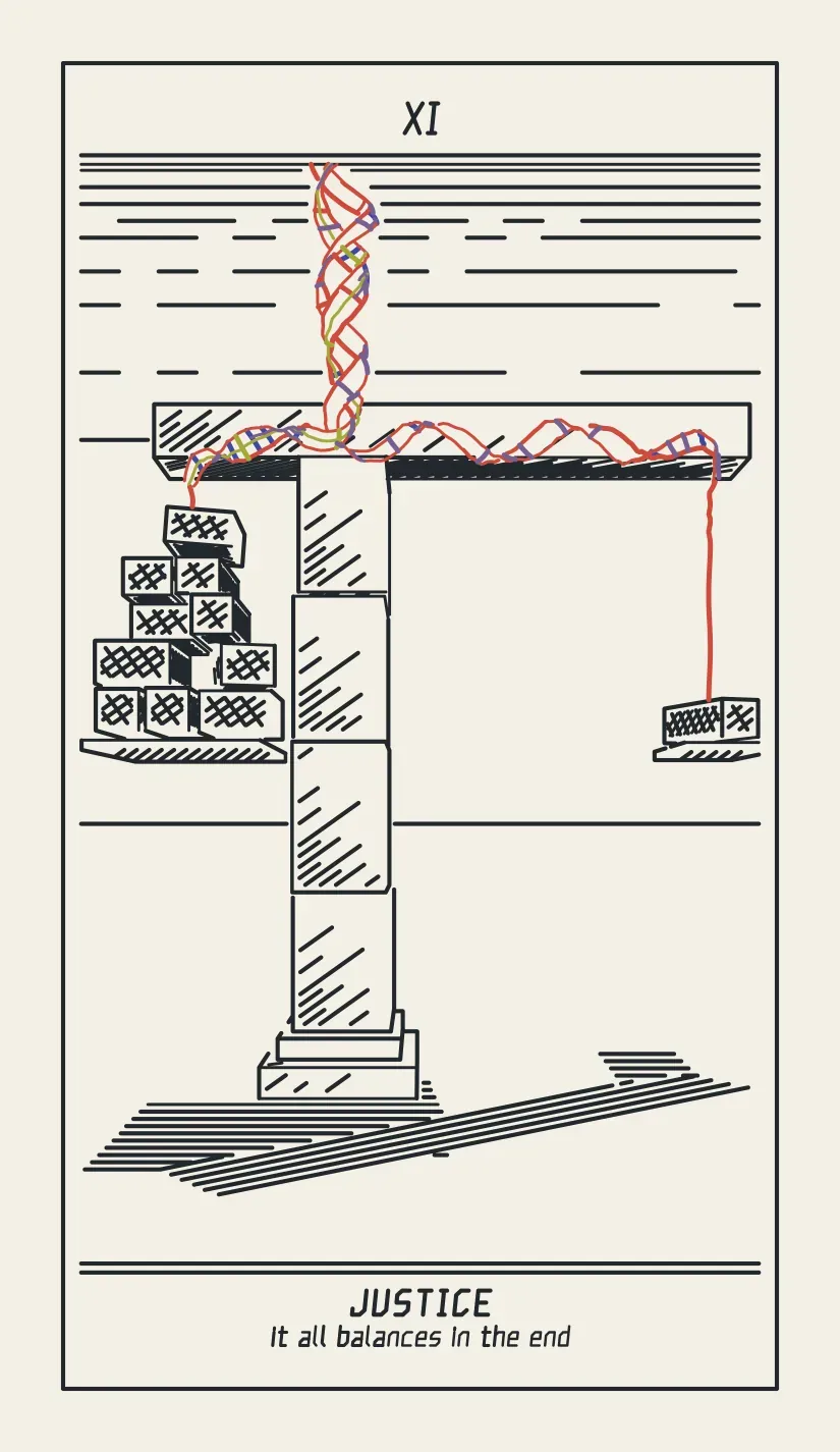 XI Justice, pocket size, with the phrase “it all balances in the end” under the name