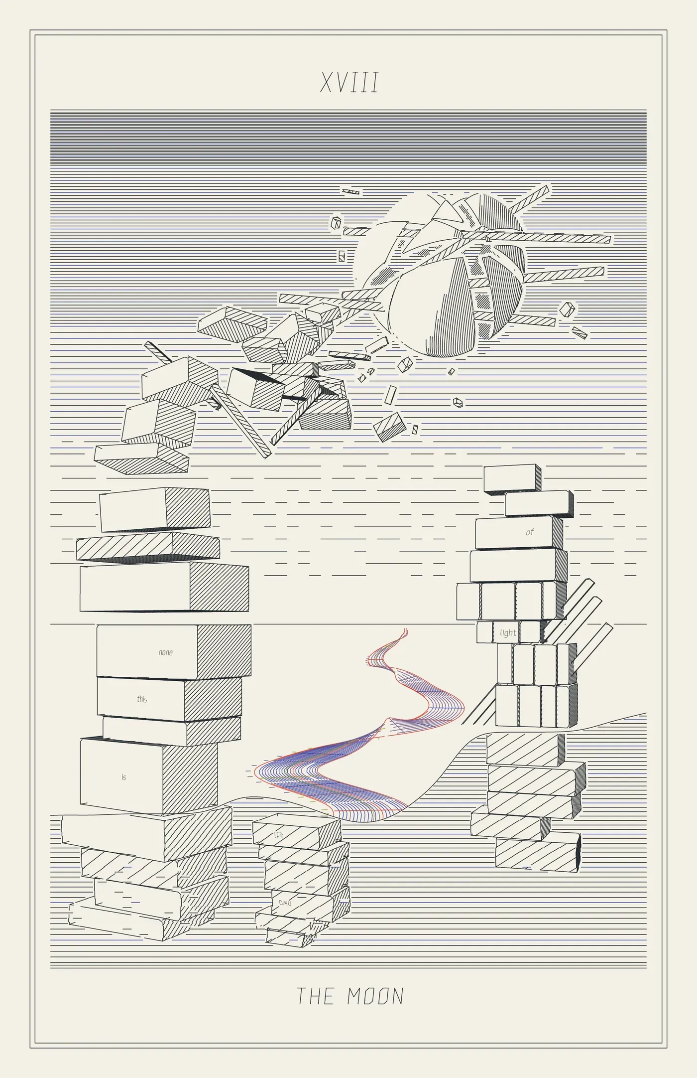 XVIII The Moon: a small broken moon high in a ruled night, four thin slabs driven through its drifting chunks, its sunward half bare paper; below, the near tower tears loose and streams up toward it in a column of slabs, the far tower stands pinned by long stakes, a helix ribbon road winds out of a calm pool between them, and the pool reflects a third tower that stands nowhere on the land.